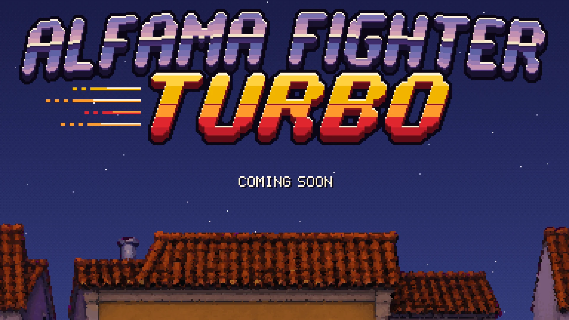 The Alfama Fighter Turbo main trailer on YouTube: its closing title card, the logo and Coming soon over the roofs of Alfama at night.